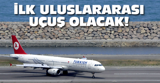 İLK ULUSLARARASI UÇUŞ